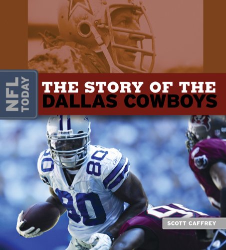 Stock image for The Story of the Dallas Cowboys for sale by ThriftBooks-Atlanta