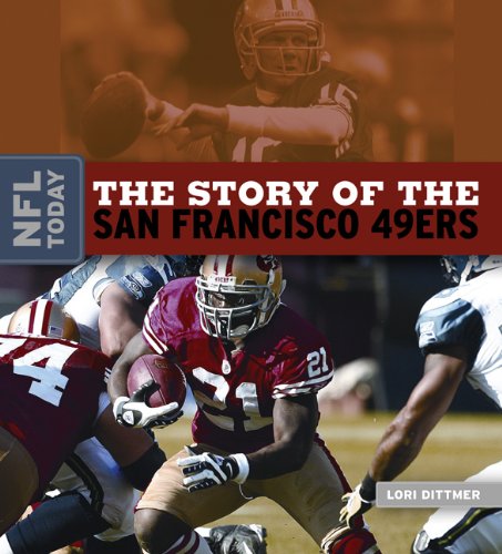 9780898125382: The Story of the San Francisco 49ers