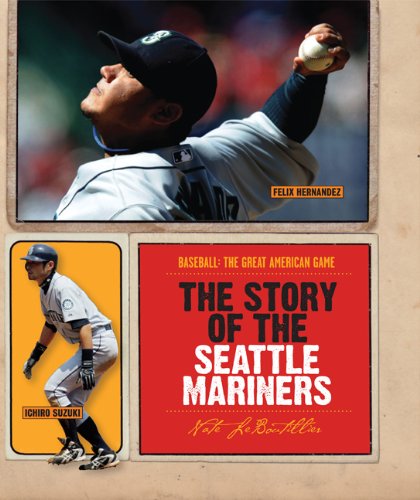 9780898126549: The Story of the Seattle Mariners
