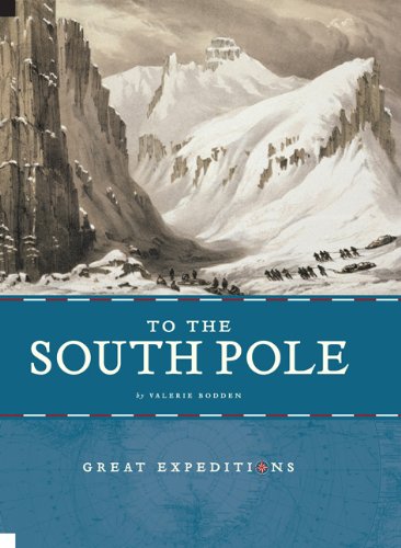 9780898126679: To the South Pole (Great Expeditions)