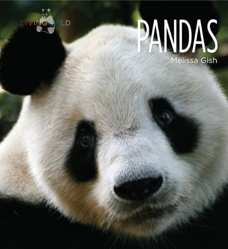 Beispielbild fr Living Wild: Pandas zum Verkauf von SecondSale