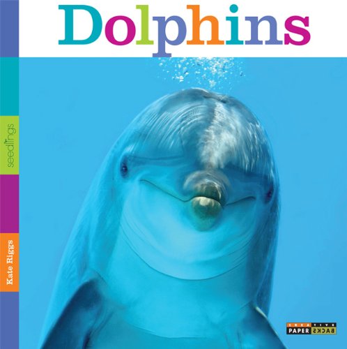 Stock image for Seedlings: Dolphins for sale by Jenson Books Inc