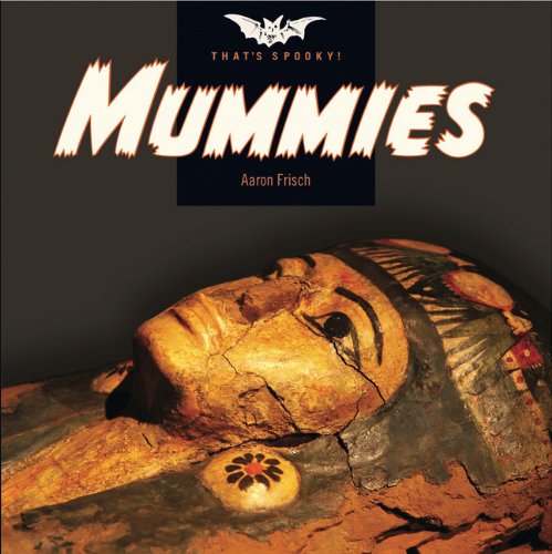 Imagen de archivo de That's Spooky: Mummies a la venta por Ergodebooks