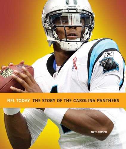 Beispielbild fr The Story of the Carolina Panthers zum Verkauf von ThriftBooks-Atlanta