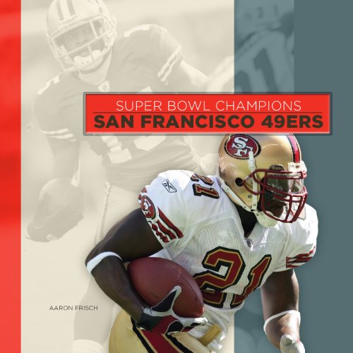 9780898129083: San Francisco 49ers (Super Bowl Champions)