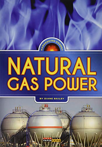 Beispielbild fr Natural Gas Power (Harnessing Energy) zum Verkauf von Reuseabook