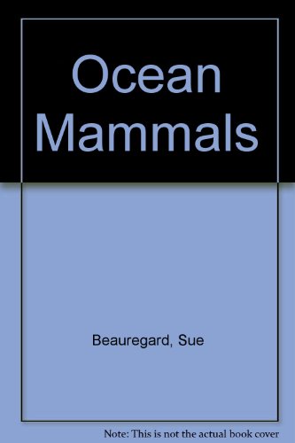 Stock image for Ocean Mammals for sale by ThriftBooks-Atlanta