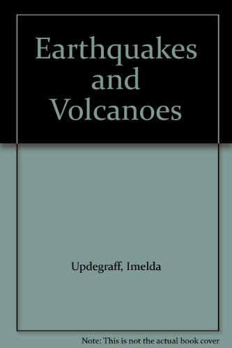 9780898130416: Earthquakes and Volcanoes