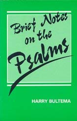 Stock image for Brief Notes on the Psalms for sale by ThriftBooks-Atlanta