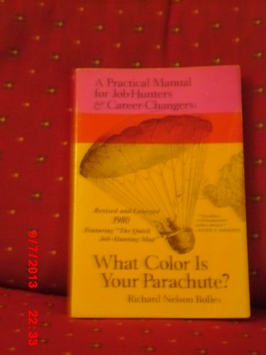 Imagen de archivo de What Color is Your Parachute? a la venta por Wonder Book