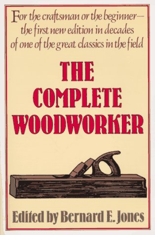 Stock image for The Complete Woodworker for sale by SecondSale