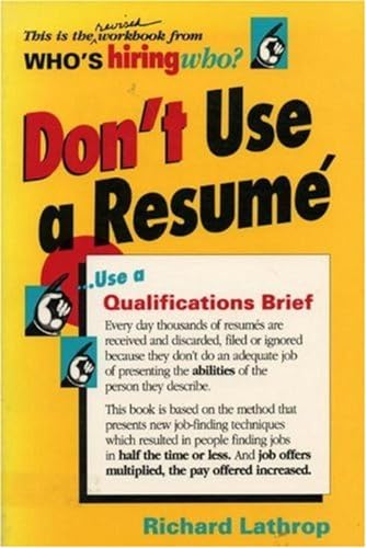Beispielbild fr Don't Use a Resume zum Verkauf von Gulf Coast Books