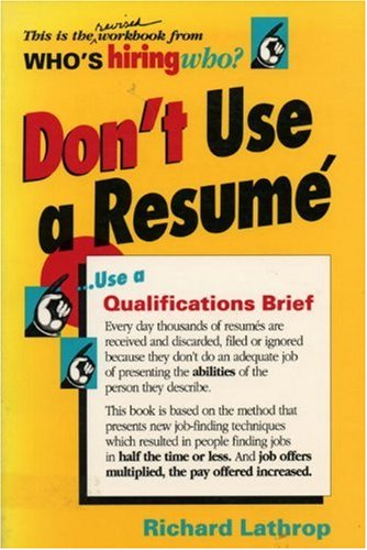 Imagen de archivo de Don't Use a Resume a la venta por Gulf Coast Books
