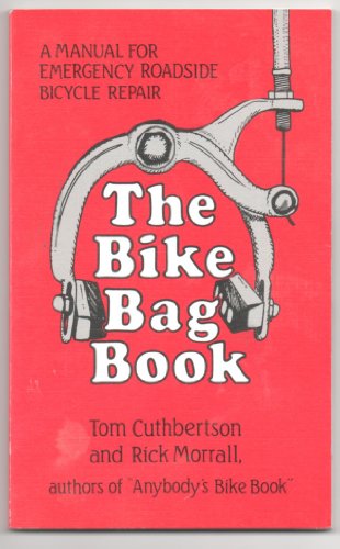 Stock image for The Bike Bag Book for sale by HPB-Diamond