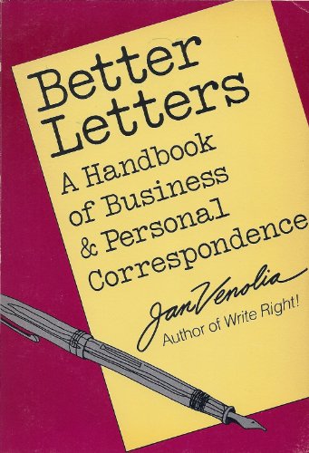 Beispielbild fr Better Letters: A Handbook of Business and Personal Correspondence zum Verkauf von Wonder Book