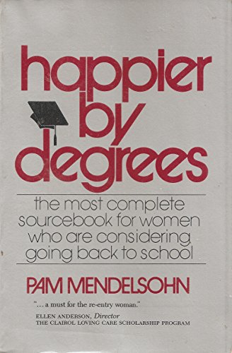 Beispielbild fr Happier by Degrees zum Verkauf von Better World Books