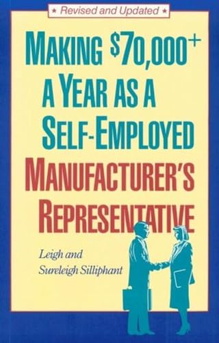 Stock image for Making $70,000: A Year as a Self-Employed Manufacturer's Representative for sale by The Book Spot