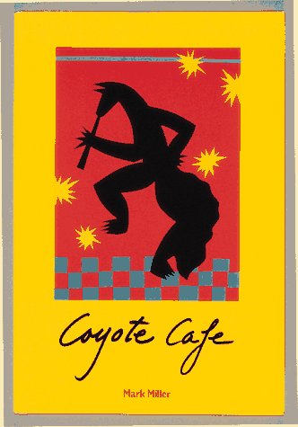 9780898152456: Coyote Cafe
