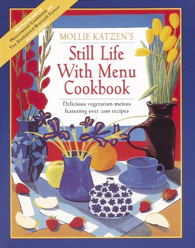 9780898152562: Still Life with Menu Cookbook: Fifty New Meatless Menus with Original Art