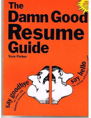 Imagen de archivo de The Damn Good Resume Guide a la venta por The Yard Sale Store