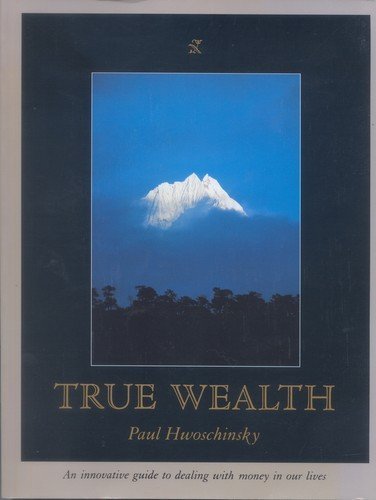 Stock image for True Wealth for sale by ThriftBooks-Atlanta