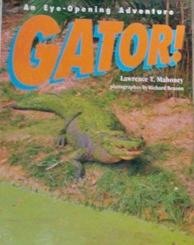 Stock image for Gator! for sale by HPB-Diamond
