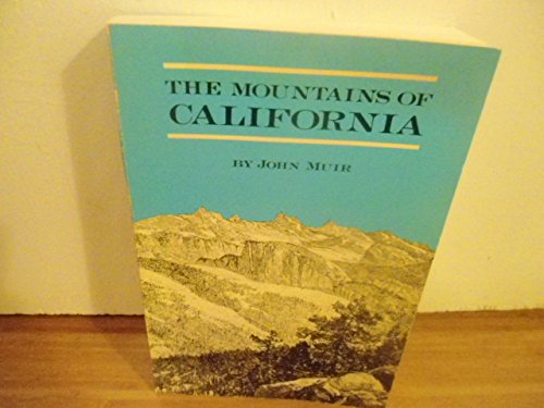 The Mountains of California (9780898154467) by Muir, John