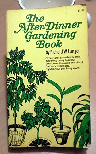 Stock image for The After-Dinner Gardening Book for sale by HPB-Ruby