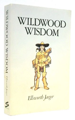9780898154818: Wildwood Wisdom [Lingua Inglese]