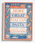 Imagen de archivo de More Great Italian Pasta a la venta por Crotchety Rancher's Books