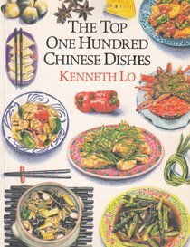 9780898154979: The Top One Hundred Chinese Dishes