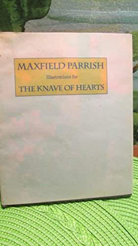 The Knave of Hearts - Parrish, Maxfield