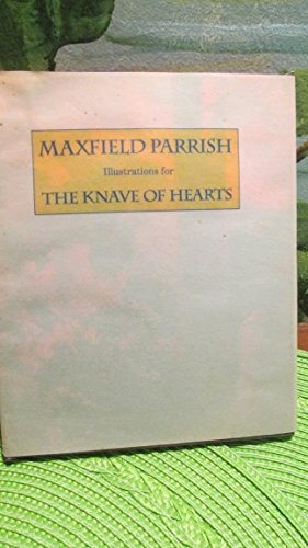 9780898155525: Maxfield Parrish Illustrations for The Knave of Hearts