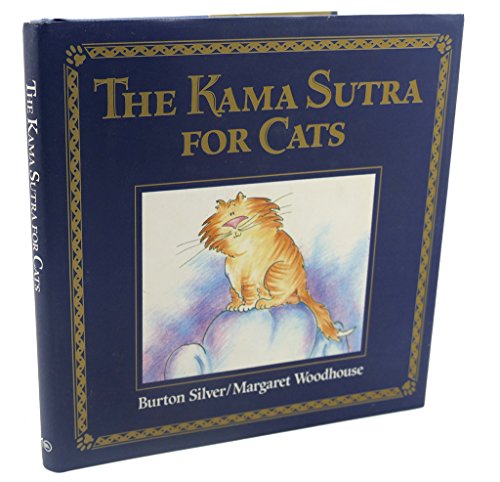 Beispielbild fr Kama Sutra for Cats zum Verkauf von SecondSale