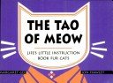 The Tao of Meow: Wit and Wisdom for Cats (9780898155884) by Gee, Margaret