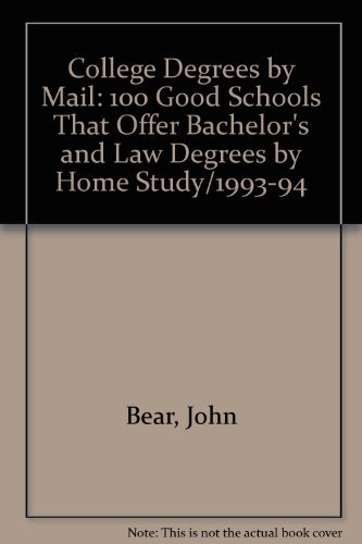 Beispielbild fr College Degrees by Mail (Bear's Guide to College Degrees by Mail & Internet) zum Verkauf von Wonder Book