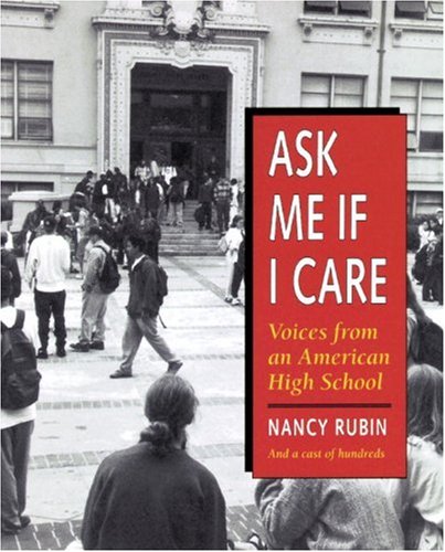 9780898155976: Ask ME If I Care: Voices from an American High School