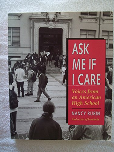 9780898155976: Ask Me If I Care: Voices from an American High School