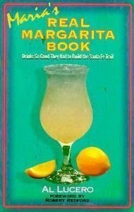 Stock image for Maria's Real Margarita Book. for sale by Sara Armstrong - Books