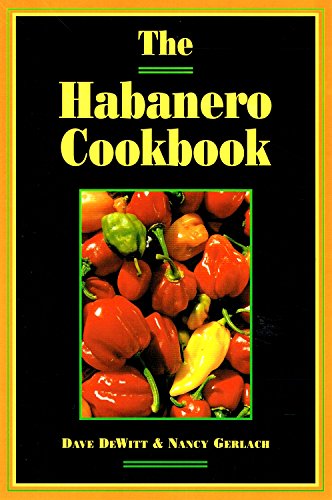 Stock image for The Habanero Cookbook for sale by Better World Books: West
