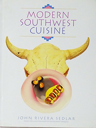 9780898156409: Modern Southwest Cuisine