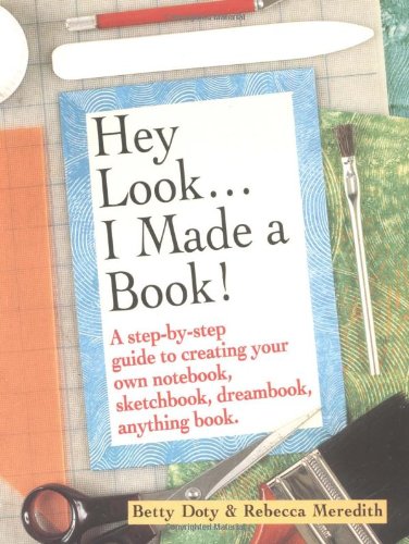 Imagen de archivo de Hey Look I Made a Book a la venta por HPB Inc.