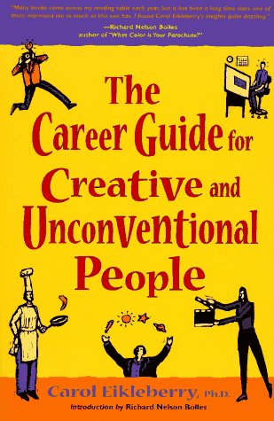 Stock image for Career Guide for Creative and Unconventional People for sale by Thomas F. Pesce'