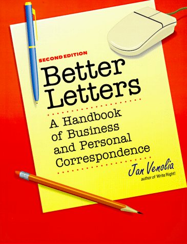 9780898157635: Better Letters: A Handbook of Business and Personal Correspondence