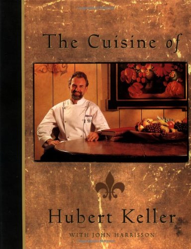 Beispielbild fr The Cuisine of Hubert Keller zum Verkauf von Wonder Book