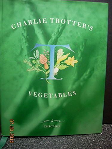 Imagen de archivo de Charlie Trotter's Vegetables a la venta por WorldofBooks