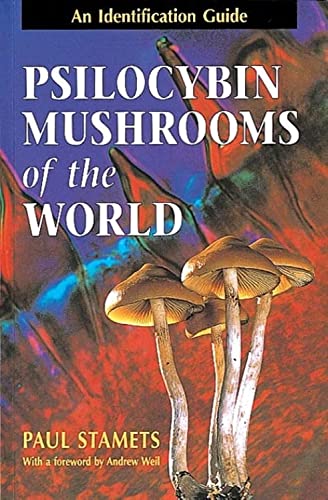 Imagen de archivo de Psilocybin Mushrooms of the World: An Identification Guide a la venta por Blue Vase Books