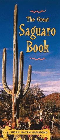 Beispielbild fr The Great Saguaro Book zum Verkauf von Better World Books