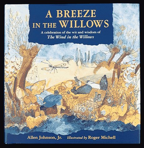 Beispielbild fr A Breeze in the Willows zum Verkauf von Wonder Book