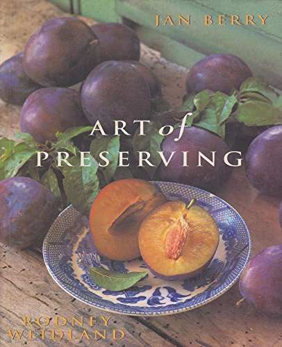 9780898158953: The Art of Preserving